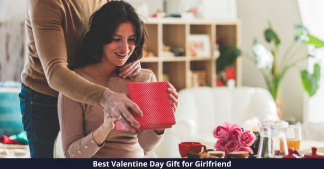 Valentine Day Gift for Girlfriends