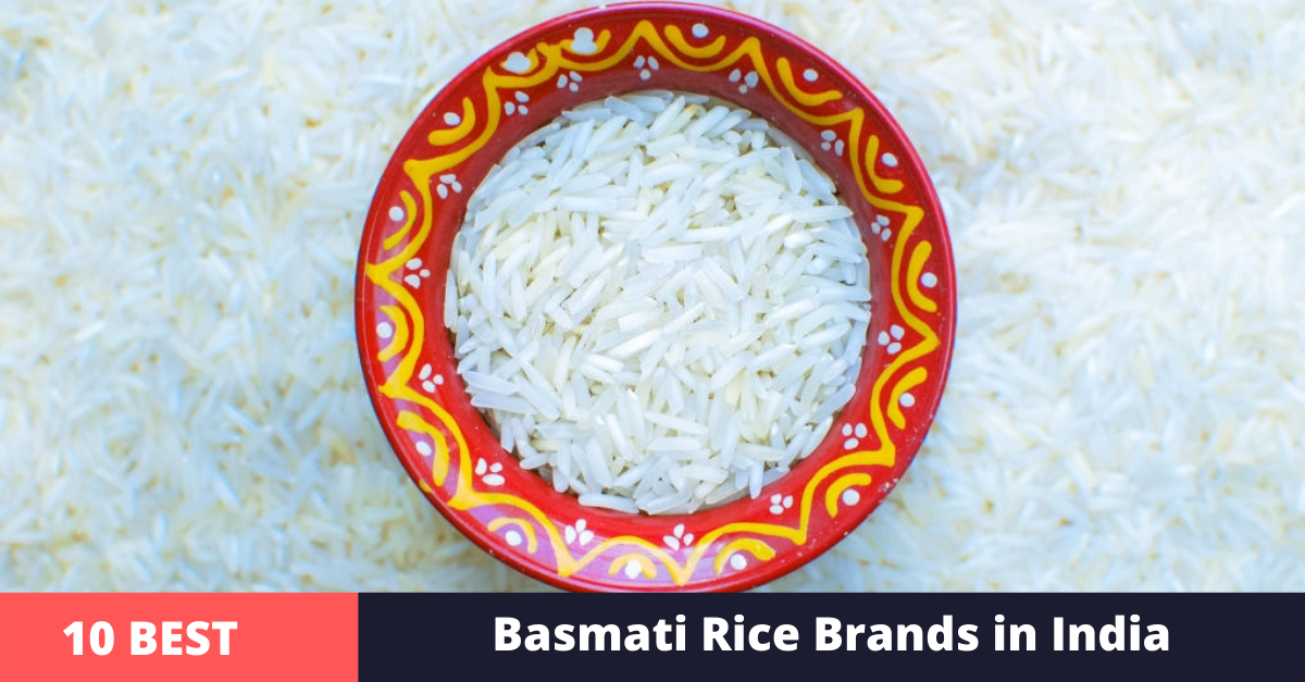 10 Best Basmati Rice Brands in India [year]