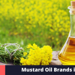 Top 10 Mustard Oil Brands in India 2021