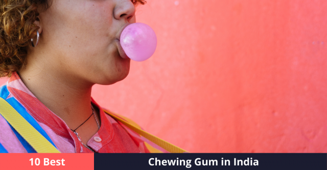 Best Chewing Gum in India