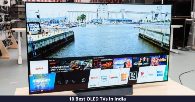 Best OLED TVs in India