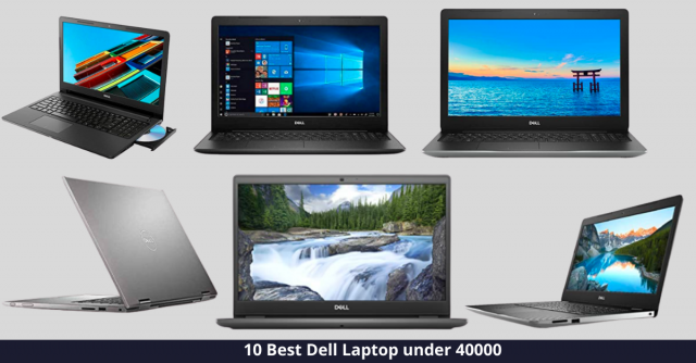 Be Dell Laptop under 40000