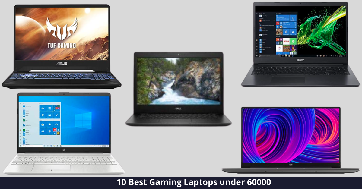 10 Best Gaming Laptops under 60000 INR in India [year]