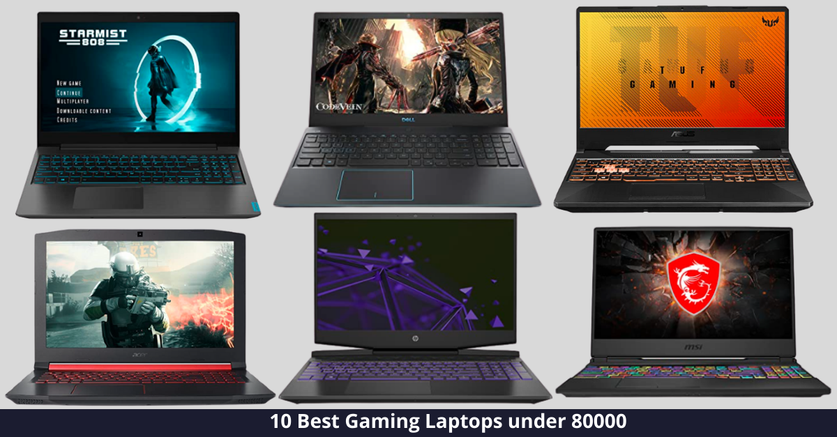 10 Best Gaming Laptops under 80000 INR in India [year]