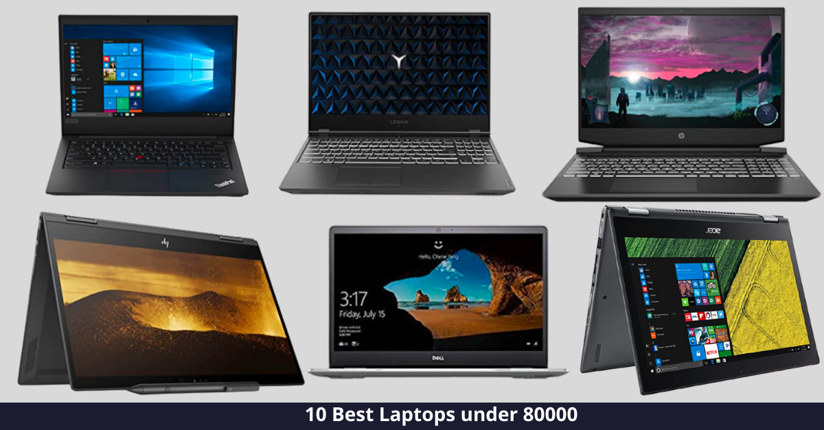 10 Best Laptops under 80000 in India [year]