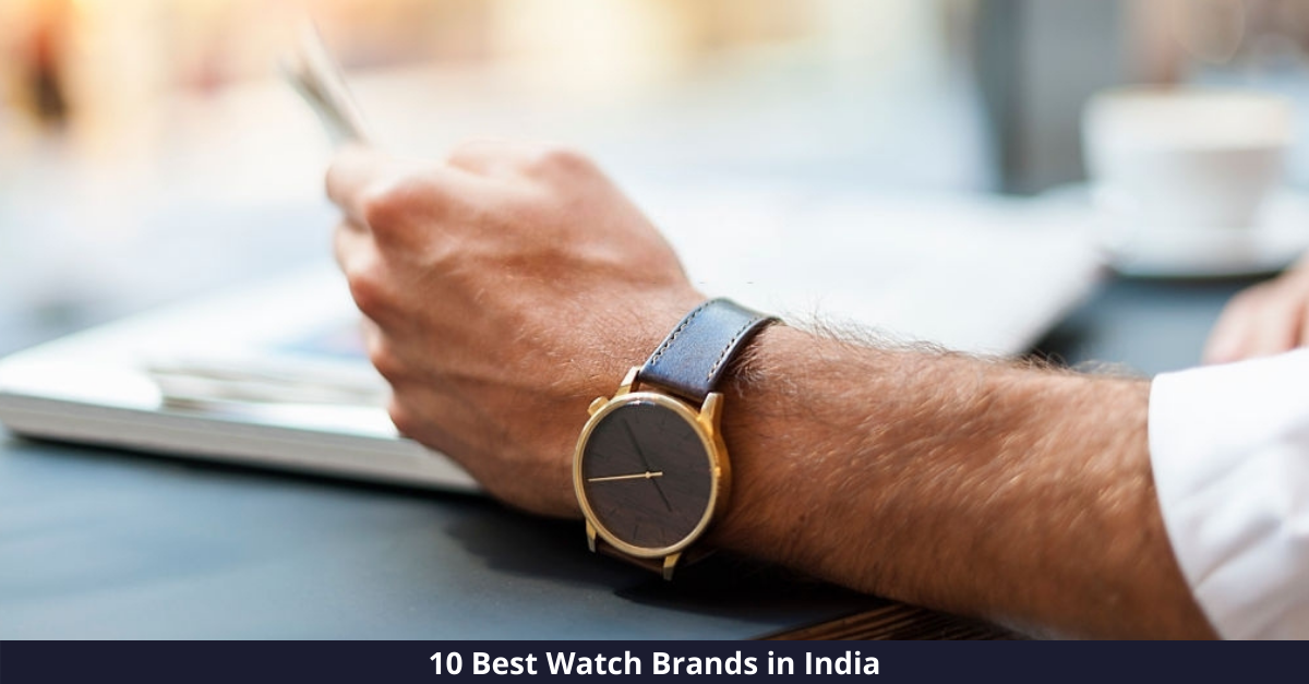 Best Watch Brands in India