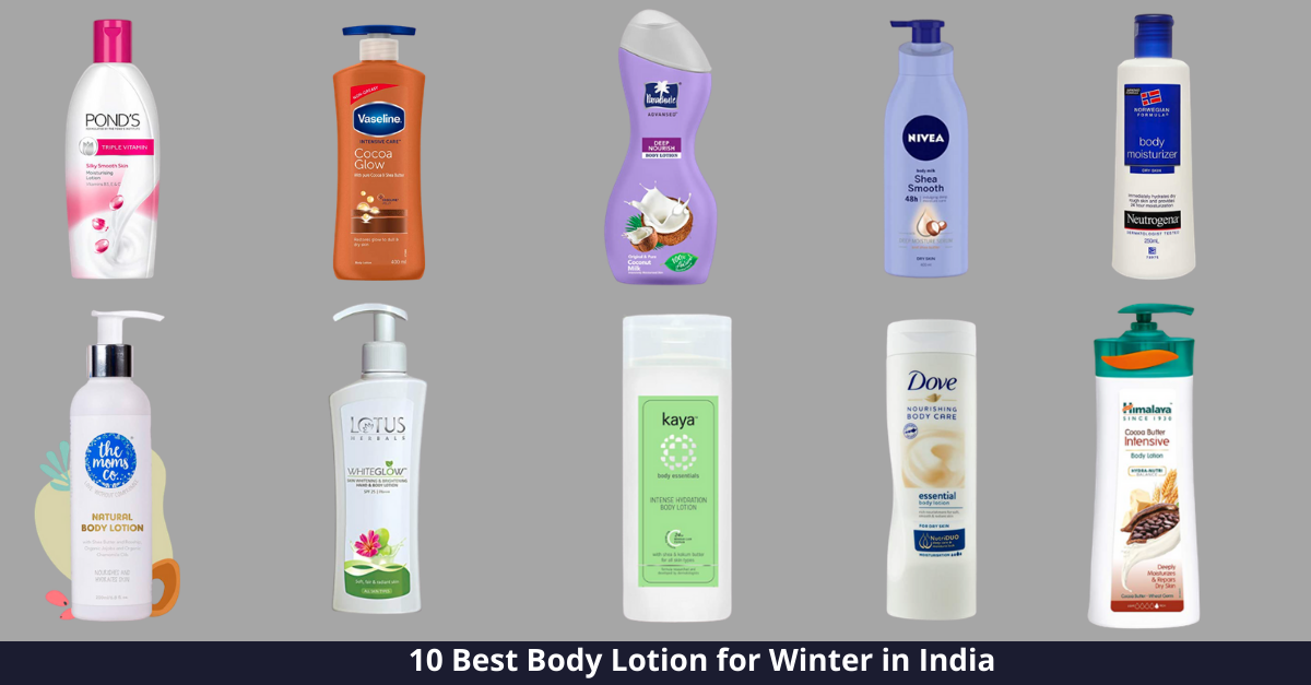 10 Best Body lotions for Winter in India [year]: Let’s Gear Up