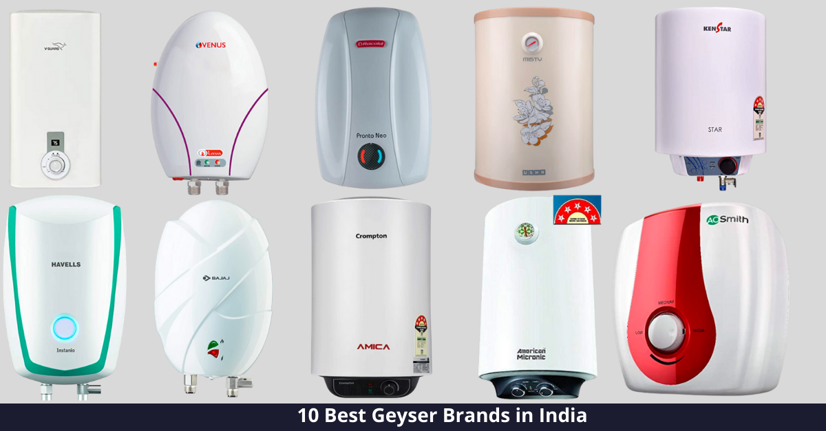 Top 10 Best Geyser Brands in India [year]