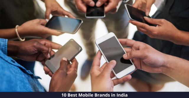 Best Mobile Brands in India