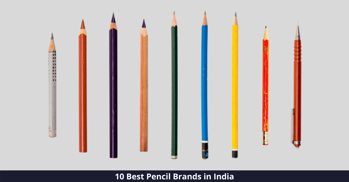 Top 10 Best Pencil Brands in India [year]