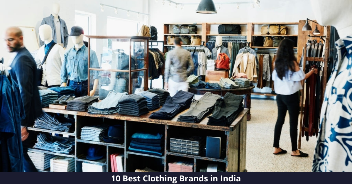 Top 10 Clothing Brands in India [year]