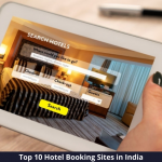 Top 10 Best Hotel booking Sites in India (2021): Comforting Stays!