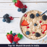 Top 10 Best Muesli Brands in India [year]: Let’s make breakfasts tastier