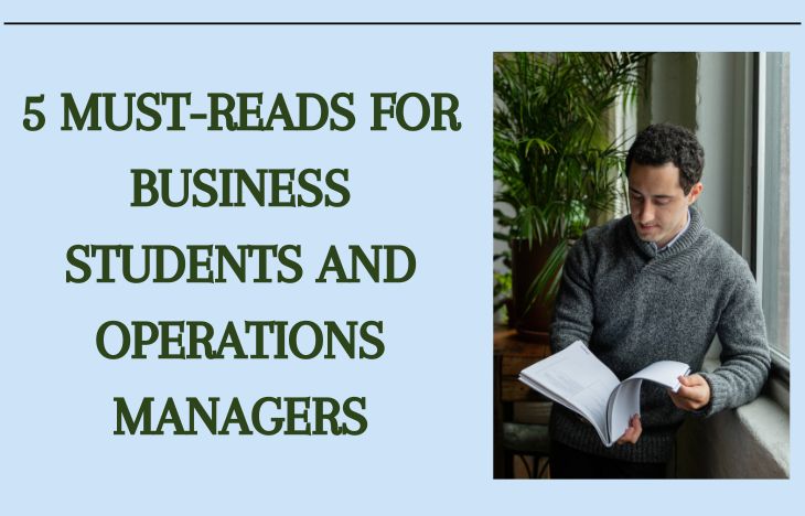 5-Must-Reads-for-Business-Students-and-Operations-Managers