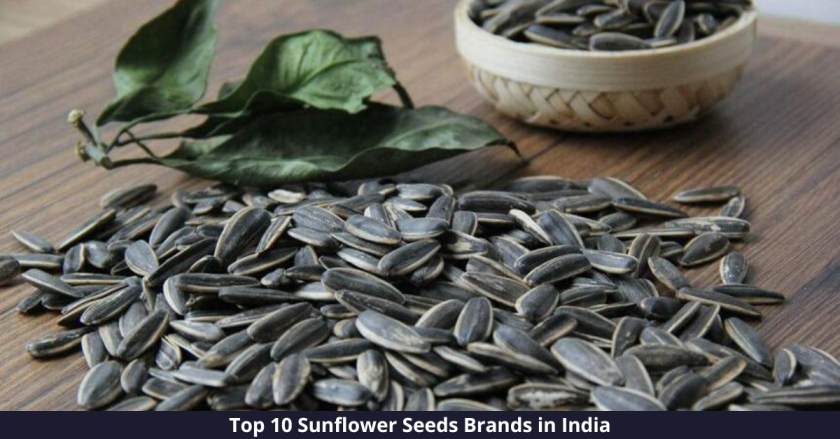 Best Sunflower Seeds Brands in India