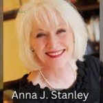 Anna J. Stanley - Revolutionizing the Field with Innovation and Expertise