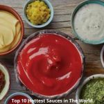 Top 10 hottest sauces in the world